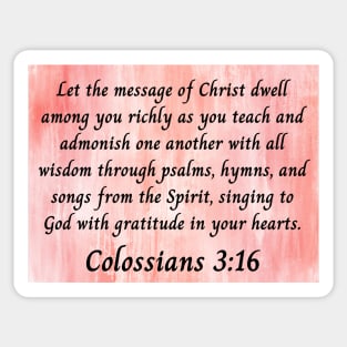 Bible Verse Colossians 3:16 Sticker